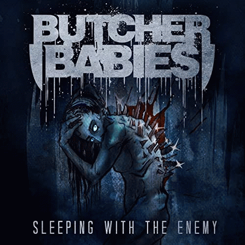Butcher Babies : Sleeping with the Enemy